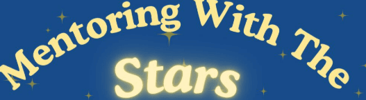 MENTORING WITH THE STARS