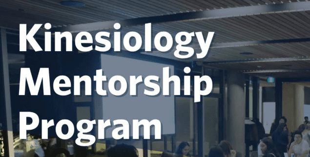 Deadline to Apply for Kinesiology Mentorship program