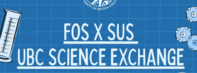 FoS x SUS UBC Science Exchange (RSVP by sept 13th)