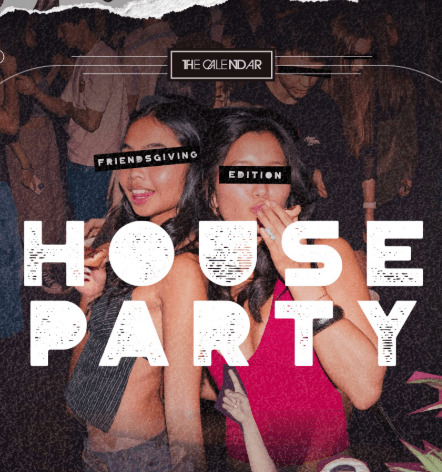 House Party (Friendsgiving Edition)